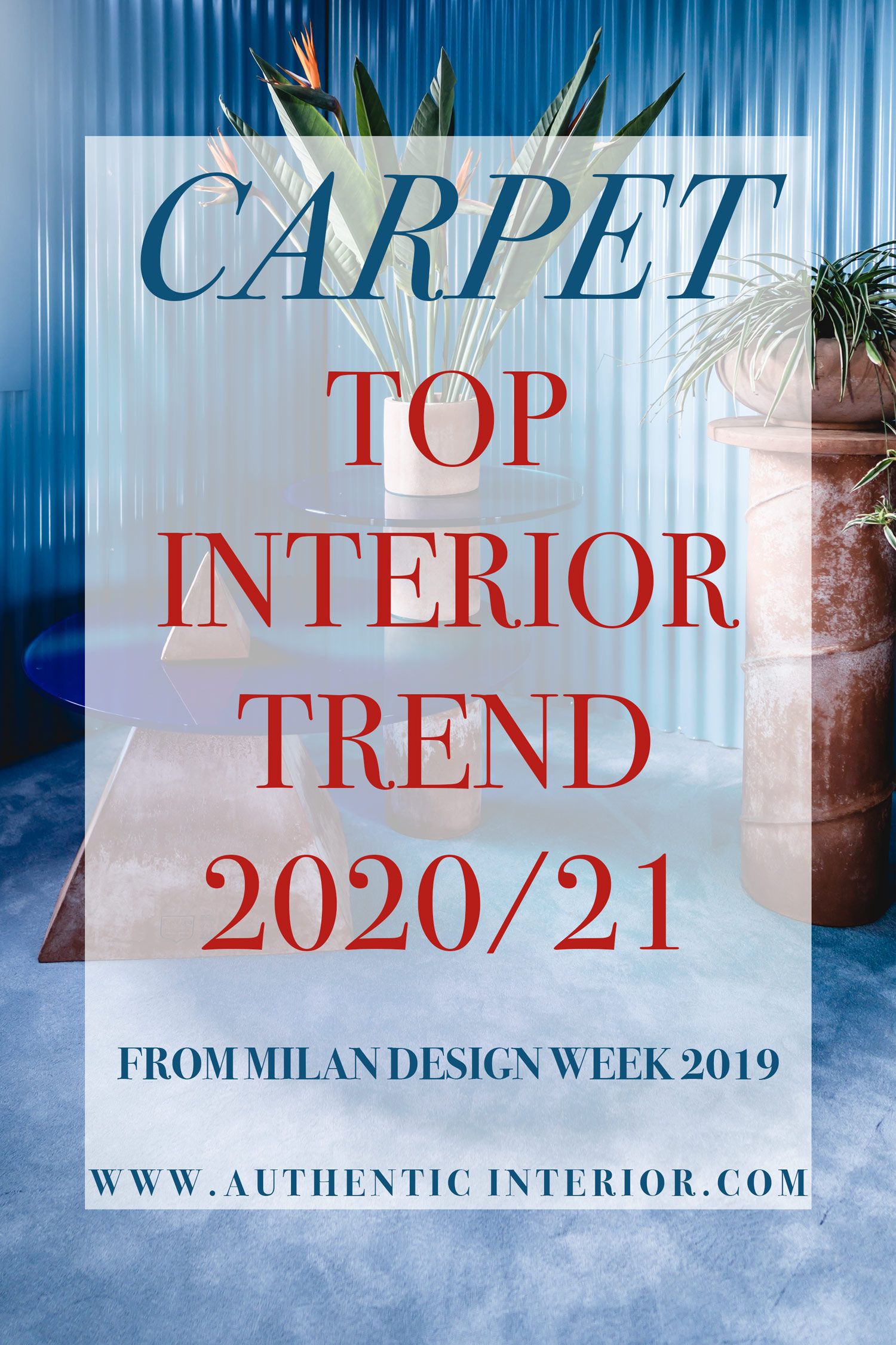 Interior design trends for 2020 - Carpet interior trend - Authentic Interior design studio & blog www.authenticinterior.com